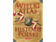 Książka ,,Wielki atlas historii Polski 2017&quot; , cena ...