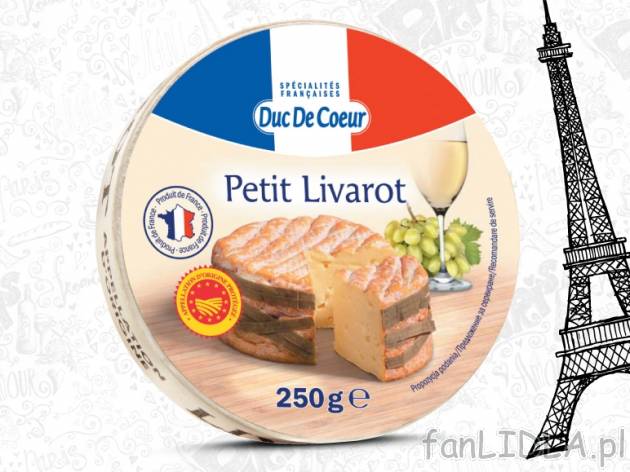 Ser Petit Livarot , cena 9,99 PLN za 250 g, 100g=4,00 PLN. 
- Ser o bardzo wyrazistym ...