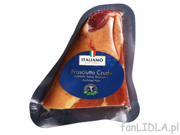 Szynka surowa , cena 4,99 PLN za 100 g 
- Najwyższej jakości włoska szynka wieprzowa ...