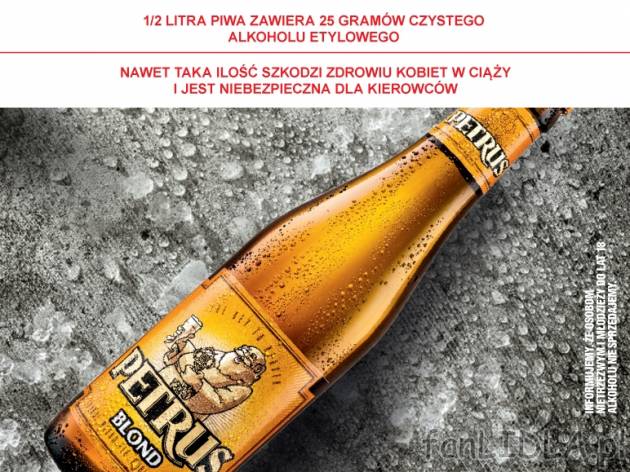 Piwo Petrus Blond , cena 3,00 PLN za 330 ml/1 but., 1 L=12,09 PLN. 
Piwo górnej ...