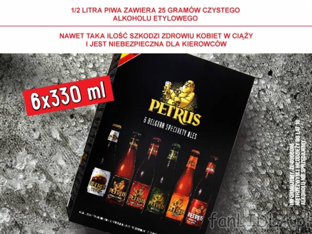 Piwo Petrus 6-pak , cena 26,00 PLN za 6x330 ml/1 opak., 1 L=13,63 PLN. 
Petrus ...