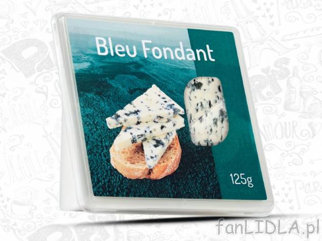 Ser pleśniowy Bleu Fondant , cena 6,66 PLN za 125 g/1 opak., 100g=5,33 PLN.