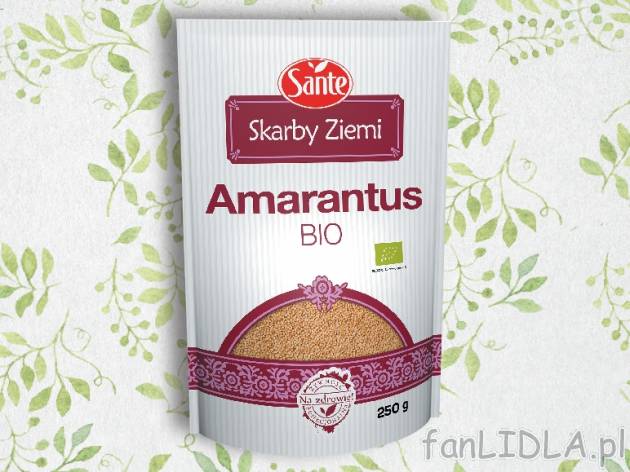 Amarantus , cena 5,99 PLN za 250 g/1 opak., 100g=2,40 PLN.