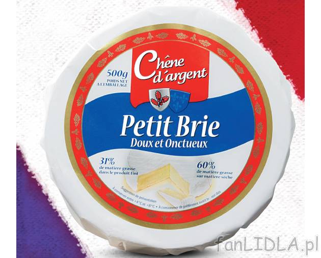 Ser Brie , cena 13,99 PLN za 500 g 
- Pyszny, kremowy ser Brie ukryty w pleśniowej ...
