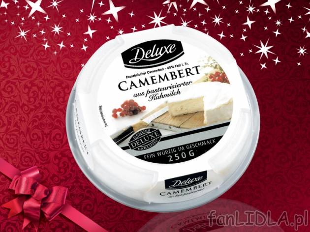 Ser Camembert , cena 6,99 PLN za 250g, 100g=2,80 PLN. 
- Oryginalny Camembert, ...