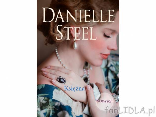 Danielle Steel ,,Księżna&quot; , cena 29,99 PLN za 1 szt. 
Życie Ang&eacute;lique ...