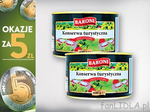 Baroni Konserwa turystyczna, 2 opak. , cena 5,00 PLN za 2 x 400 g, 1 kg=6,25 PLN. ...