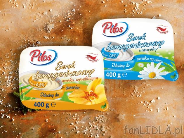 Pilos Serek homogenizowany* , cena 3,00 PLN za 400 g/1 opak., 1 kg=8,23 PLN. 
* ...