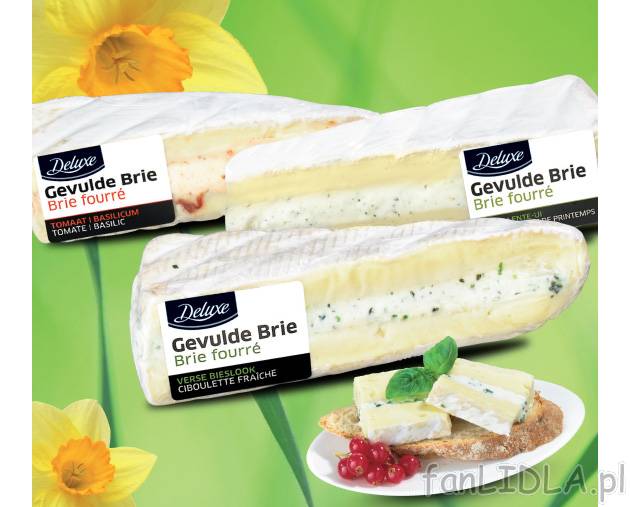 Nadziewany ser Brie , cena 6,66 PLN za 180/195 g/1 opak. 
- Aromatyczny ser Brie ...