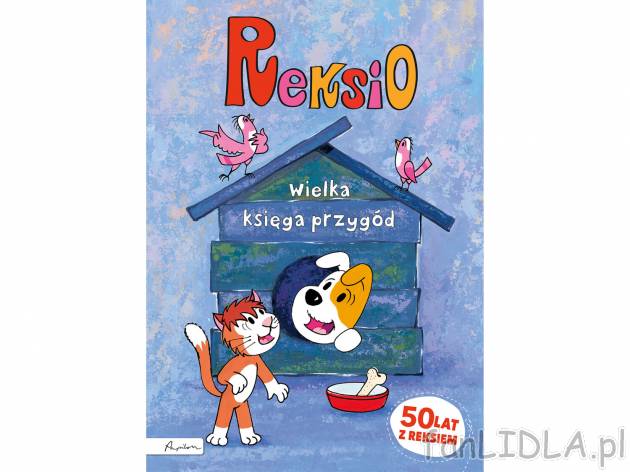 Reksio. Wielka księga przygód , cena 29,99 PLN