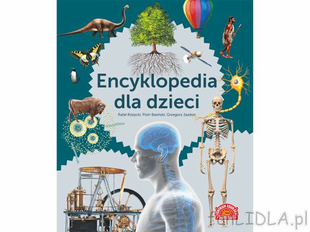 Encyklopedia dla dzieci , cena 34,99 PLN