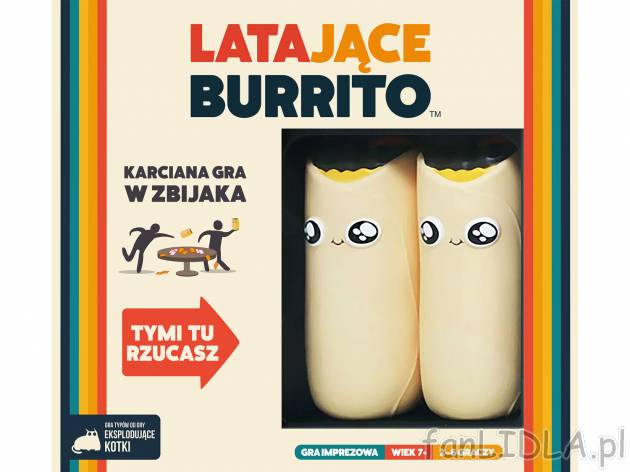Latające Burrito , cena 99,00 PLN 
- dynamiczna karciana gra „w zbijaka”
- ...
