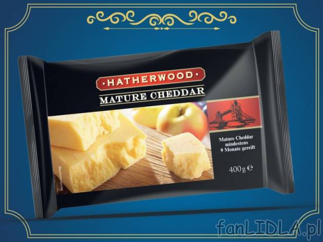 Ser Cheddar - HIT CENOWY , cena 8,88 PLN za 400 g, 1kg=22,20 PLN. 
- Ser podpuszczkowy ...