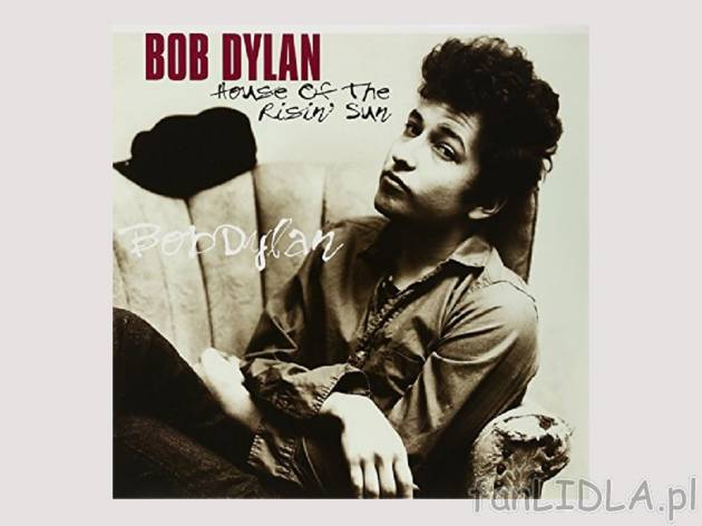 Płyta winylowa Bob Dylan - House of the risin&#039; sun , cena 49,99 &#8364; ...