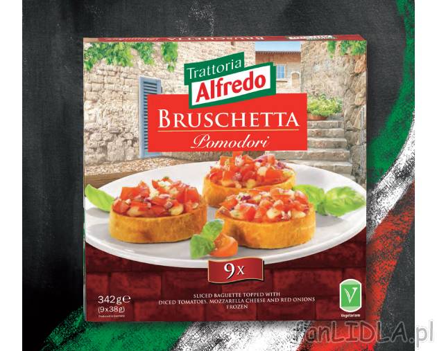 Bruschetta , cena 8,99 PLN za 342 g/1 opak. 
- Z pomidorami, serem mozzarella i ...