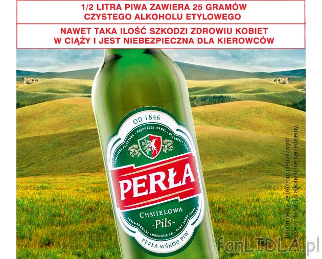 Piwo Perła Chmielowe , cena 2,22 PLN za 0.5L/1szt. 
- Informujemy, że osobom ...