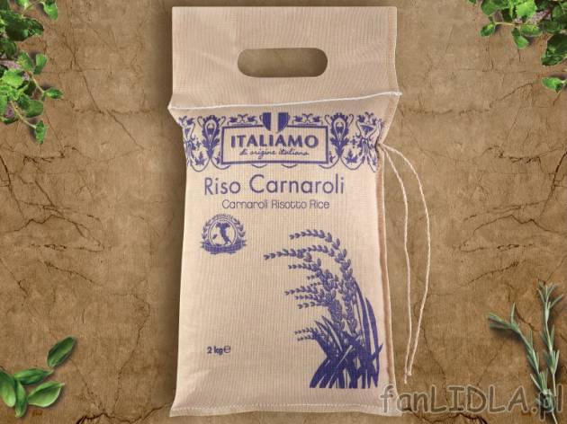 Ryż Carnaroli do risotto , cena 14,99 PLN za 2 kg/1 opak., 1kg=7,50 PLN.