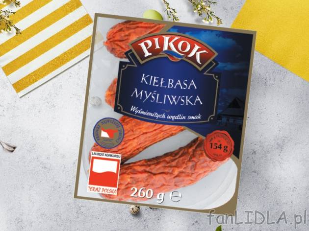 Pikok Kiełbasa myśliwska , cena 5,00 PLN za 260 g/1 opak., 1 kg=23,04 PLN.