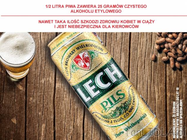 Lech Pils, Piwo* , cena 1,00 PLN za 500 ml/1 pusz., 1 l=3,98 PLN. 
* produkt dostępny ...