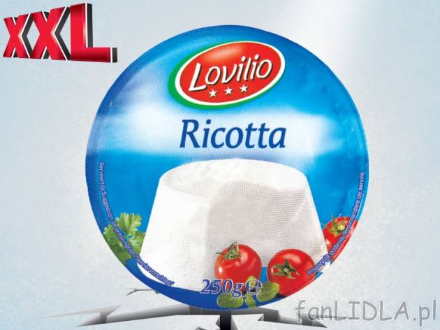 Lovilio Ser świeży Ricotta , cena 4,00 PLN za 2 x 250 g, 1 kg=8,00 PLN. 
* cena ...