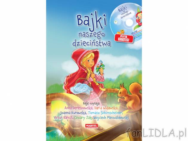 Książka + CD ,,Bajki naszego dzieciństwa&quot; , cena 26,99 PLN za 1 szt. ...