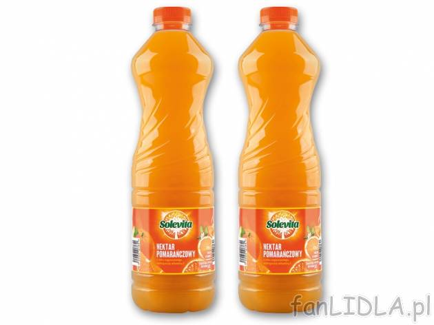 Solevita Nektar pomarańczowy , cena 2,00 PLN za 1,5 l/1 but., 1 l=1,49 PLN. 
* ...