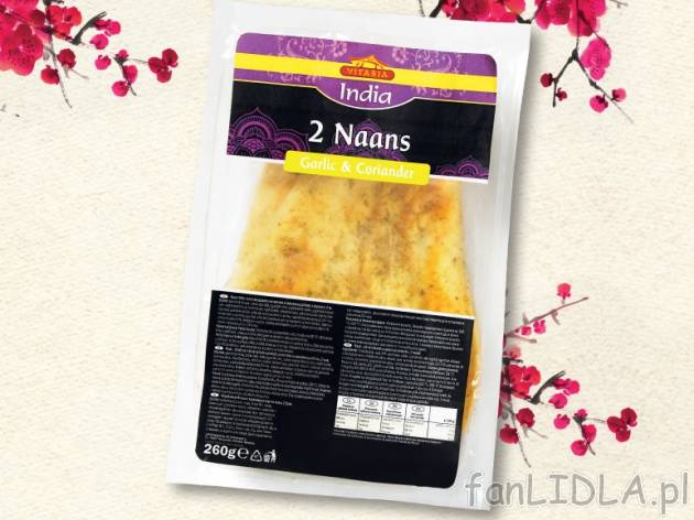 Hinduski chlebek Naan , cena 4,99 PLN za 260g, 1kg=19,19 PLN. 
- Dzięki jogurtowi ...