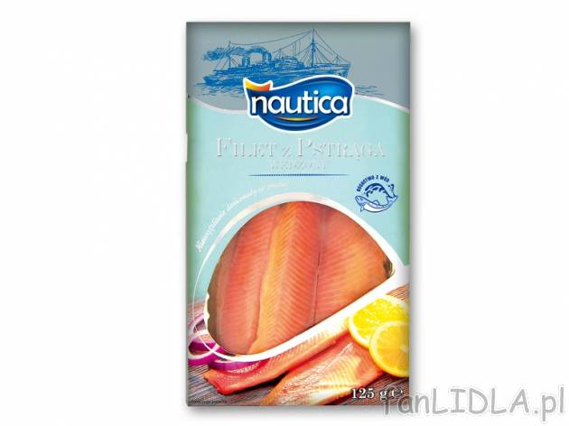 Nautica Filet wędzony z pstrąga , cena 5,00 PLN za 125 g/1 opak.