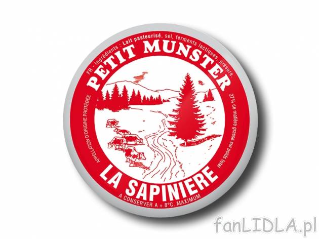 Ser Petit Munster la Sapiniere , cena 6,00 PLN za 200 g/1 opak., 100 g=3,50 PLN.