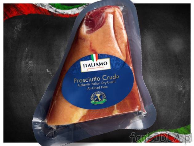 Szynka surowa , cena 4,99 PLN za 100 g 
- Najwyższej jakości włoska szynka wieprzowa ...
