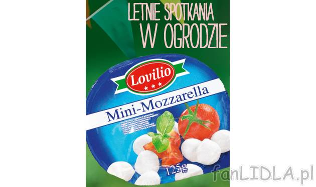 Mozzarella , cena 3,79 PLN za 125 g/ 1 opak. 
-  Idealna do sałatek.