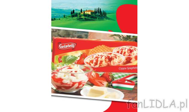 Lody Spaghetti , cena 6,99 PLN za 510 ml/1 opak. 
- Waniliowe lody z polewą truskawkową ...