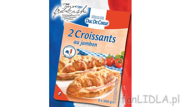 Croissant , cena 7,99 PLN za 2x160 g 
- Niezwykle chrupiące rogaliki croissant ...