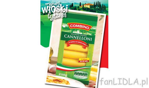 Makaron Cannelloni , cena 2,99 PLN za 250 g/1 opak. 
- Włoski makaron z semoliny ...