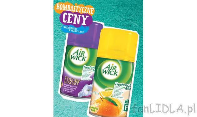 Air Wick zapas , cena 13,99 PLN za 250 ml/1 opak. 
-  Różne rodzaje.