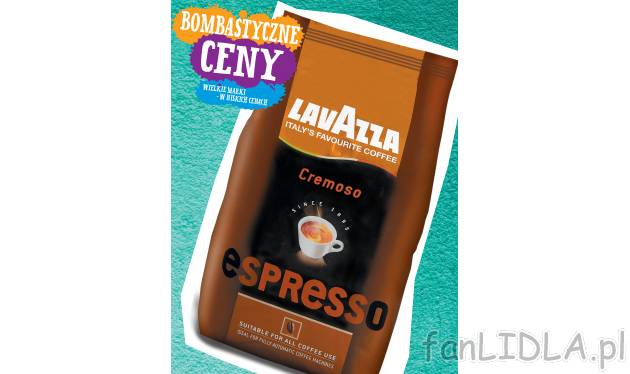 Lavazza Espresso Cremoso , cena 59,99 PLN za 1 kg/1 opak. 
-  W ziarnach.