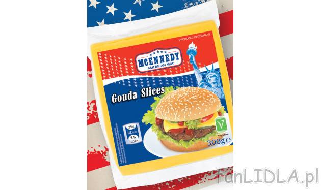 Ser do burgerów , cena 5,99 PLN za 300 g/1 opak. 
- ser Gouda 
- w plastrach ...